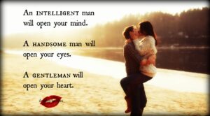 A gentleman will open your heart